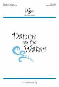 Dance on the Water Unison choral sheet music cover Thumbnail